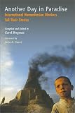 [Book] Another Day in Paradise: International Humanitarian Workers Tell Their Stories