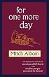 For One More Day