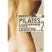 �R�����R�I��PILATES LIVE LESSON VOL.2 �`�������W�� [DVD]
