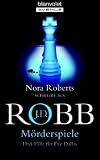 [Book] Mörderspiele: Drei Fälle für Eve Dallas