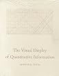 The Visual Display of Quantitative Information