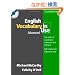 English Vocabulary in Use Advanced with Answers and CD-ROM