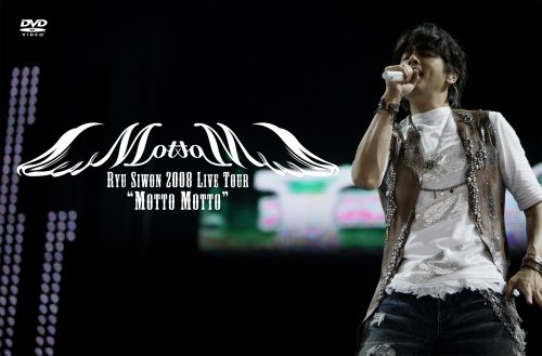  RYU SIWON 2008 LIVE TOUR “MOTTO MOTTO” LIVE DVD