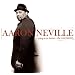 AAARON NEVILLE & NEVILLE BROTHERS