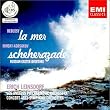 Scheherazade / Russian Easter Overture / La Mer