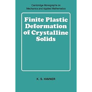 【クリックで詳細表示】Finite Plastic Deformation of Crystalline Solids (Cambridge Monographs on Mechanics) [ハードカバー]
