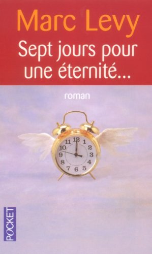  Sept jours pour une éternité...