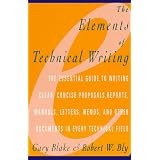 Elements of Technical Writing (Elements of Series)Gary Blake�ɂ��