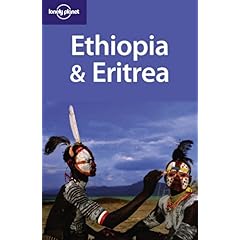 【クリックで詳細表示】Lonely Planet Ethiopia ＆ Eritrea (Lonely Planet Ethiopia and Eritrea) [ペーパーバック]