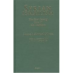 【クリックで詳細表示】Syrian Ismailism： The Ever Living Line of the Imamate， A.D. 1100--1260 [ハードカバー]
