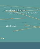 [Book] Sweet Anticipation: Music and the Psychology of Expectation