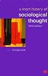 A Short History of Sociological Thought