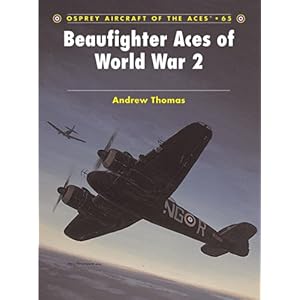 【クリックで詳細表示】Beaufighter Aces of World War 2 (Aircraft of the Aces) [ペーパーバック]