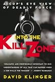 [Book] Into the Kill Zone: A Cop's Eye View of Deadly Force