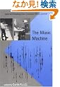 The Music Machine: Selected Readings from Computer Music Journal