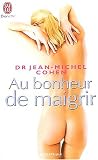 [Livre] Au bonheur de maigrir