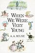 When We Were Very Young (Winnie the Pooh)