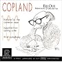 Copland-Third Symphony; Appalachian Spring Suite; Fanfare for the Common Man