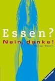 [B&uuml;cher] Essen? Nein, danke!