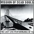 Mission of Dead Souls