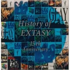 HISTORY OF EXTASY 15th Anniversary