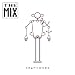 The Mix [Import]