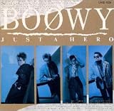 [CD]BOΦWY JUST A HERO