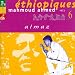 Ethiopiques 6