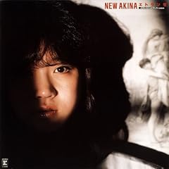 NEW AKINA �G�g�����[ AKINA NAKAMORI 4TH ALBUM(���W���P�b�g�d�l)