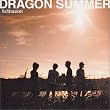DRAGON SUMMER
