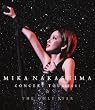 MIKA NAKASHIMA CONCERT TOUR 2011 THE ONLY STAR [Blu-ray]