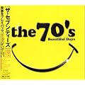 THE 70�fS-BEAUTIFUL DAYS-