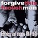 Forgive This Foolish Man: Hi Records' Deep Soul Brothers 1964 - 1978