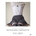SCHOOL GIRL COMPLEX�gM�h(Blu-ray Disc)