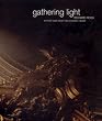Gathering Light