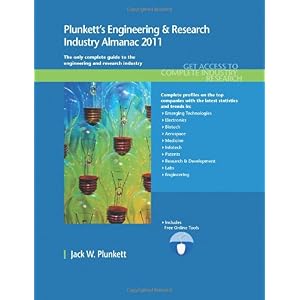 【クリックで詳細表示】Plunkett’s Engineering ＆ Research Industry Almanac 2011： The Only Comprehensive Guide to the Engineering And Research Industry [ペーパーバック]