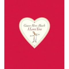 Guess How Much I Love You Sweetheart Edition