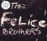 [Musik] The Felice Brothers