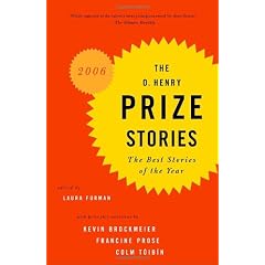 The O. Henry Prize Stories 2006 (Pen/O. Henry Prize Stories)