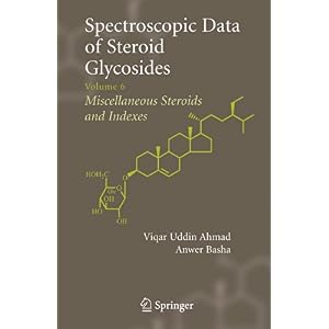 【クリックで詳細表示】Spectroscopic Data of Steroid Glycosides [ペーパーバック]