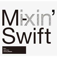 Mixin�f-Japan Issue- Mixed by M-Swift(��)