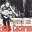 Somethin' Else: The Fine Lookin' Hits of Eddie Cochran