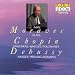 Plays Chopin & Debussy