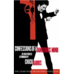 Confessions of a Dangerous Mind