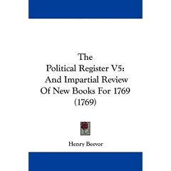 The Political Register: And Impartial Review of New Books for 1769