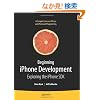 Beginning iPhone Development: Exploring the iPhone SDK