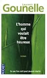 [Livre] L'homme qui voulait être heureux