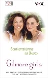 [Book] Gilmore Girls 12. Schmetterlinge im Bauch
