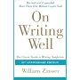 On Writing Well, 30th Anniversary Edition: The Cla&hellip William Zinsser