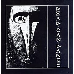 Dead Can Dance/Garden of the Arcane Delights